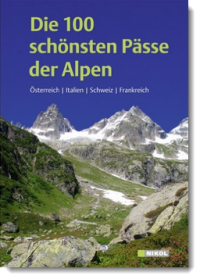 Die 100 schönsten Pässe der Alpen | 100 schönste Pässe, Alpen, Croce Domini, Gavia,Umbrail, Albula