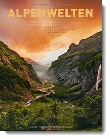 Alpenwelten – Magie der Berge, Stefan Hefele, Eugen E. Hüsler, Bruckmann Verlag