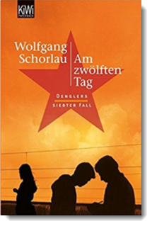 Am zwölften Tag: Denglers siebter Fall; Wolfgang Schorlau; KiWi-Verlag