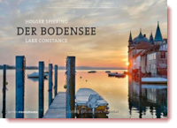 Der Bodensee (Deutsch und Englisch), Holger Spiering (Herausgeber, Fotograf), Iris Lemanczyk (Autor) | Der Bodensee, Bildband, Holger Spiering, Iris Lemanczyk, Edition Panorama
