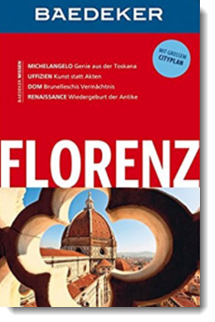 Baedeker Reiseführer Florenz: mit GROSSEM CITYPLAN; Bettina Dürr; Baedeker Verlag