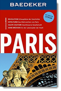 Baedeker Reiseführer Paris: mit GROSSEM CITYPLAN; Dr. Madeleine Reincke, Hilke Maunder; Baedeker Verlag