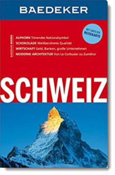 Baedeker Reiseführer Schweiz: mit GROSSER REISEKARTE; Dr. Bernhard Abend, Anja Schliebitz; Baedeker Verlag