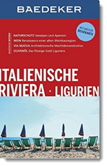 Baedeker Reiseführer Italienische Riviera, Ligurien: mit GROSSER REISEKARTE; Dr. Bernhard Abend; Baedeker Verlag