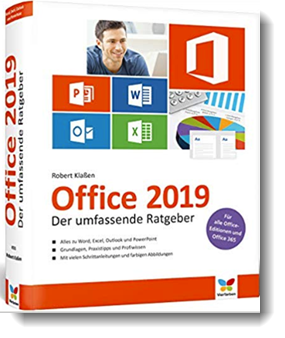 Office 2019: Der umfassende Ratgeber. Auch für Office 365; Robert Klaßen; Vierfarben Verlag