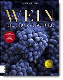 Wein: Die grosse Schule; Jens Priewe; ZS Verlag