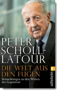Die Welt aus den Fugen, Peter Scholl-Latur, ullstein Verlag