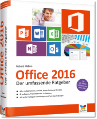 Office 2016 – Der umfassende Ratgeber, Robert Klaßen, Vierfarben Verlag